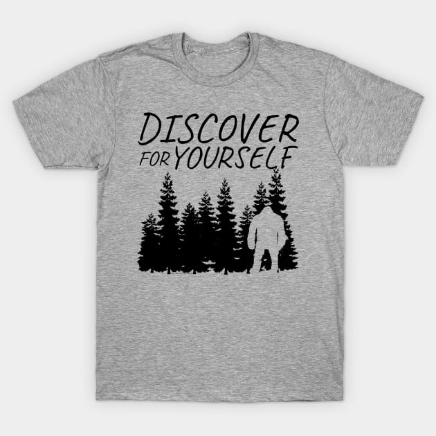 Discover for Yourself T-Shirt by Chum Bucket Studios